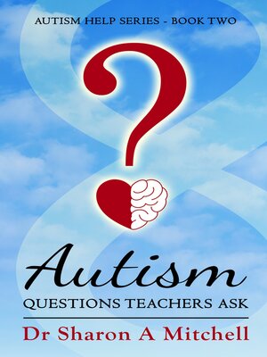 cover image of Autism Questions Teachers Ask